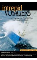 Intrepid Voyagers: Stories of the World's Most Adventurous Sailors