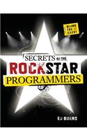 Secrets of the Rock Star Programmers: Riding the It Crest: Riding the It Crest