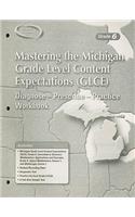 Mastering the Michigan Grade Level Content Expectations (Glce): Diagnose-Prescribe-Practice Workbook, Grade 6(English)