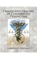 Health and Healing in Comparative Perspective