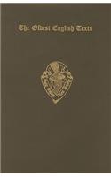 The Oldest English Texts: (83 Early English Text Society Original Series)