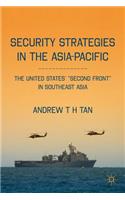 Security Strategies in the Asia-Pacific