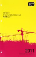 JCT: Design and Build Contract Guide 2011