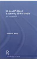 Critical Political Economy of the Media