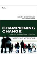 Championing Change Participant Workbook