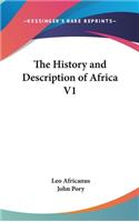 History and Description of Africa V1