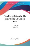 Penal Legislation In The New Code Of Canon Law