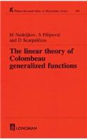 Linear Theory of Colombeau Generalized Functions