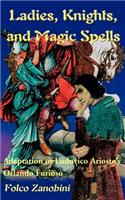 Ladies, Knights and Magic Spells: (English)