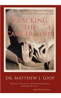 Cracking the Cancer Code