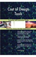 Cost of Design Tools Complete Self-Assessment Guide