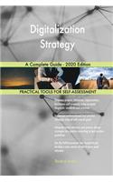 Digitalization Strategy A Complete Guide - 2020 Edition
