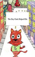 Day Clark Helped Ella