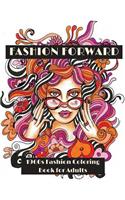 Fashion Forward
