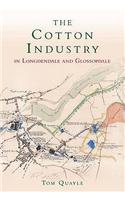 The Cotton Industry in Longdendale and Glossopdale
