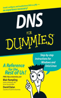 DNS for Dummies: (For Dummies)