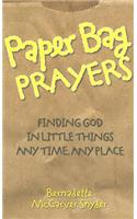 Paper Bag Prayers