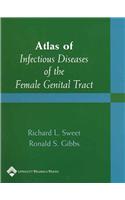 Atlas of Infectious Diseases of the Female Genital Tract