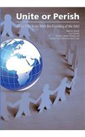 Unite or Perish. Africa Fifty Years After the Founding of the Oau