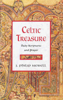 Celtic Treasure: Daily Scriptures and Prayer: Daily Scriptures and Prayer(English)