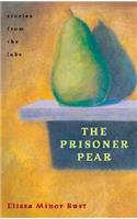 Prisoner Pear: Stories from the Lake