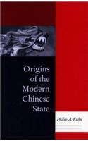 Origins of the Modern Chinese State