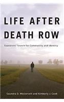 Life After Death Row: Exonerees' Search for Community and Identity