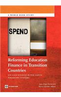 Reforming Education Finance in Transition Countries