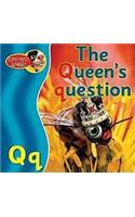 The Queen's Question
