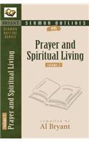 Sermon Outlines on Prayer and Spiritual Living