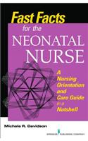 Fast Facts for the Neonatal Nurse