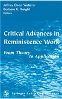 Critical Advances in Reminiscence Work