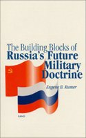 The Building Blocks of Russia's Future Military Doctrine