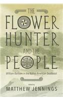 The Flower Hunter and the People