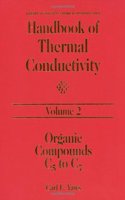 Handbook of Thermal Conductivity, Volume 2: Organic Compounds C5 to C7: 002 (Library of Physico-Chemical Property Data)