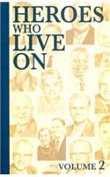 Heroes Who Live on Vol. 2