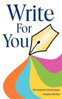 Write for You