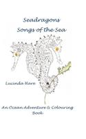 Seadragon Songs of the Sea