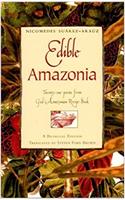 Edible Amazonia: Twenty-One Poems from God's Amazonian Recipe Book