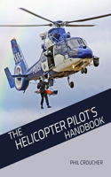 Helicopter Pilot's Handbook