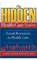 Hidden Health Care System