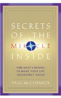 Secrets of the Miracle Inside