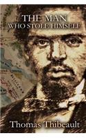 Man Who Stole Himself