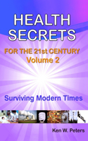 Health Secrets For The 21st Century