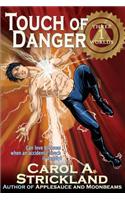 Touch of Danger
