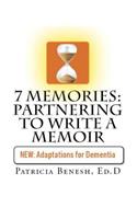 7 Memories: Partnering to Write a Memoir