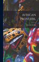 African Proverbs.