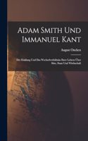 Adam Smith Und Immanuel Kant