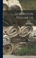 Mirliton Volume 1-6