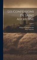 Les Confessions De Saint Augustine; Volume 2